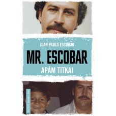 Mr. Escobar - Apám titkai    14.95 + 1.95 Royal Mail